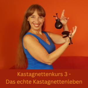 Kastagnettenkurs 3 - Emma Maleras - Frau mit Kastagnetten